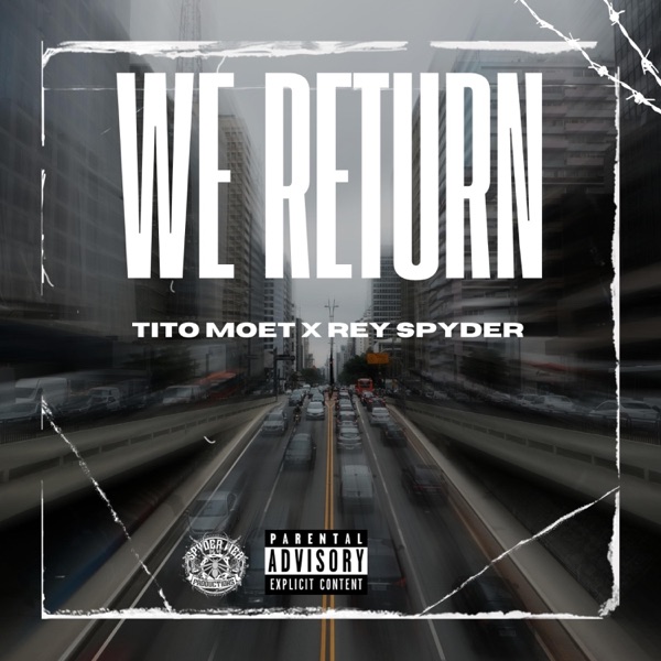 We Return (feat. Rey Spyder)