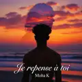 Je repense à toi