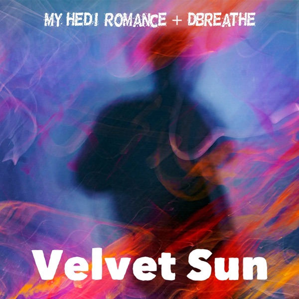 Velvet Sun - Single