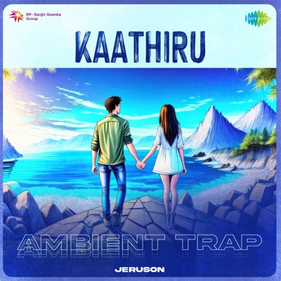 Kaathiru (Ambient Trap) - Single