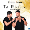 Ta Rialia (DJ Pizel Remix) - Droulias Brothers