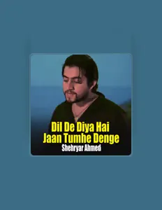 Ascolta Shehryar Ahmed, guarda video musicali, leggi la biografia, vedi le date del tour & altro!