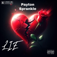 Lie - Single - Payton sprankle