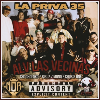 ALV Las Vecinas (feat. Chocholoko, Biruz & Chubis ONE) - Single