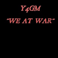 We At War - Single - Y4GM
