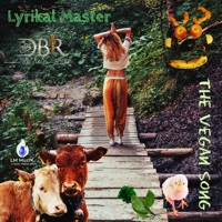 The Vegan Song - Single - Lyrikal Master