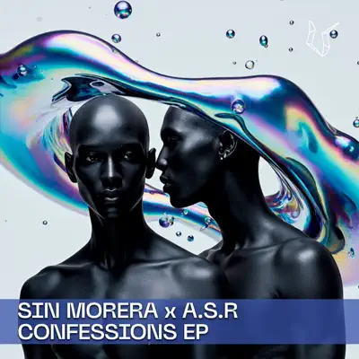 Listen to Confessions - Single by Sin Morera & ASR