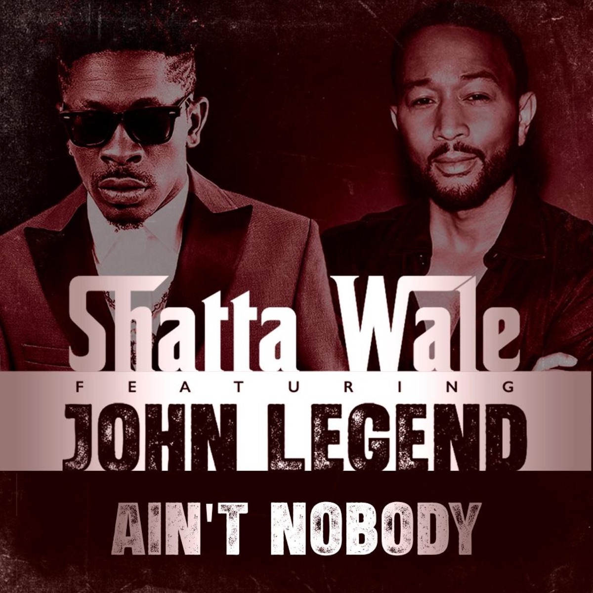 AIN'T NOBODY (feat. JOHN LEGEND) cover art