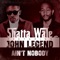 AIN'T NOBODY (feat. JOHN LEGEND) - Shatta Wale lyrics