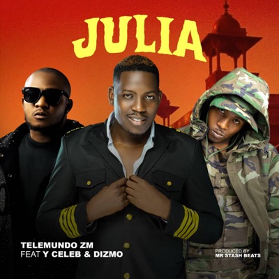 Julia (feat. Y Celeb & Dizmo) - Single