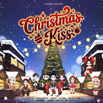 Christmas Kiss (feat. Đỗ Nam Sơn, GiunDra, Henrii, NEENEE & Buck) - Single