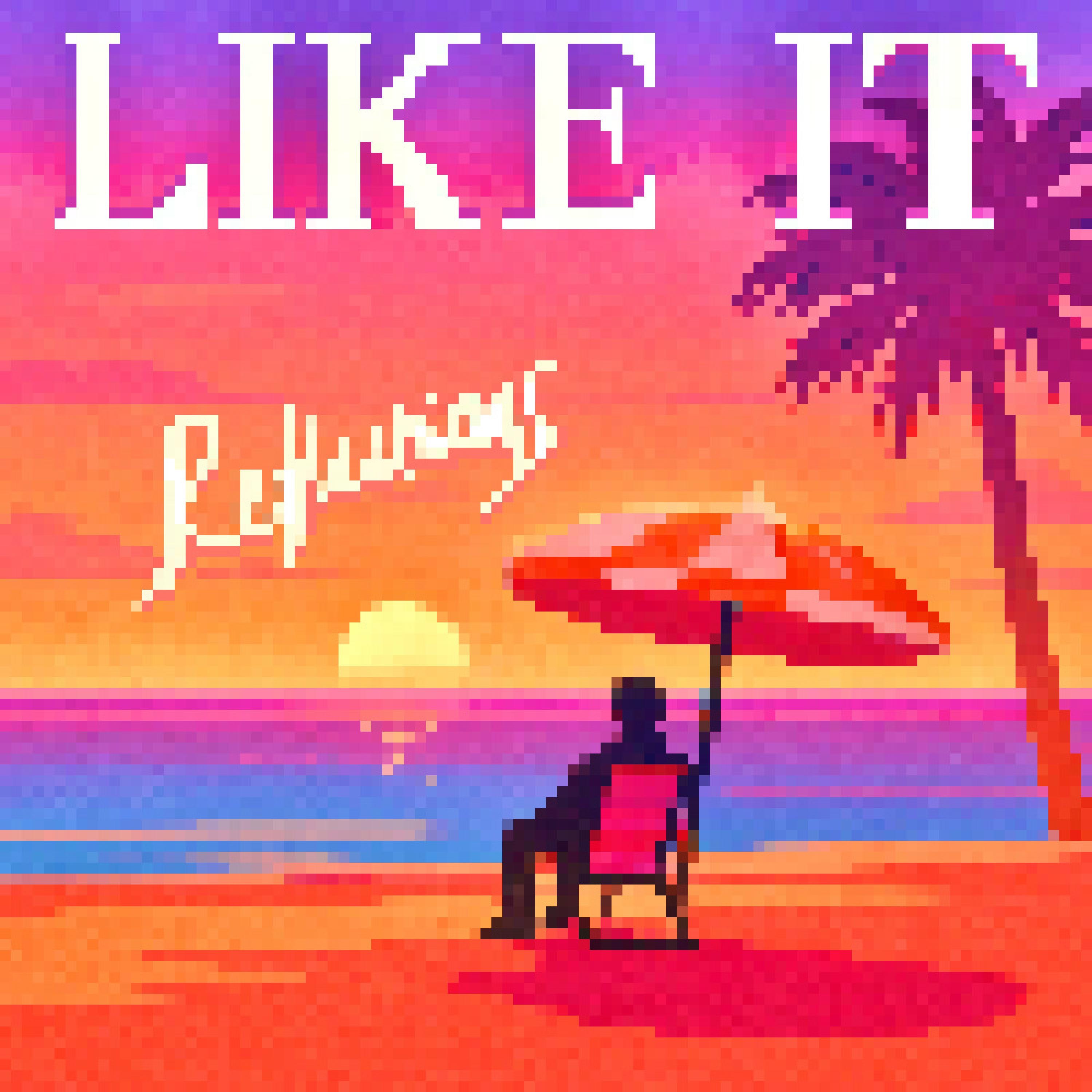Like It - Single