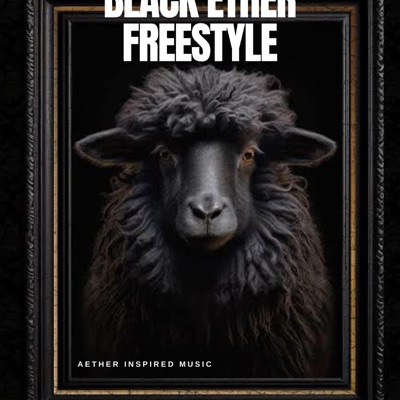 Black Ether Freestyle - Single