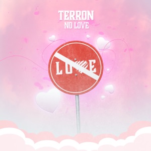 No Love