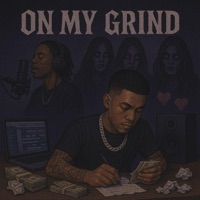 On My Grind (feat. robincape) - Single - Kwame K.O