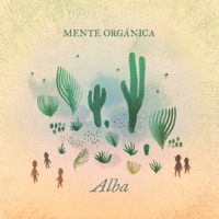 Alba - Single - Mente Orgánica