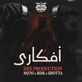 Afkary افكاري (feat. MZNI, BDR, SHOTTA & DEE Production) LA Boys