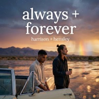 always and forever (feat. Harrison + Hensley) - Single - One Minute Studios