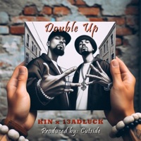 Double Up (feat. KIN) - Single - 13adluck