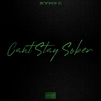 Cant Stay Sober - Single