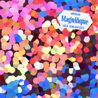 Magnifique — ANORAAK  JULIA JEAN BAPTISTE
