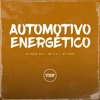 Automotivo Energético (feat. Prime Funk) - Single