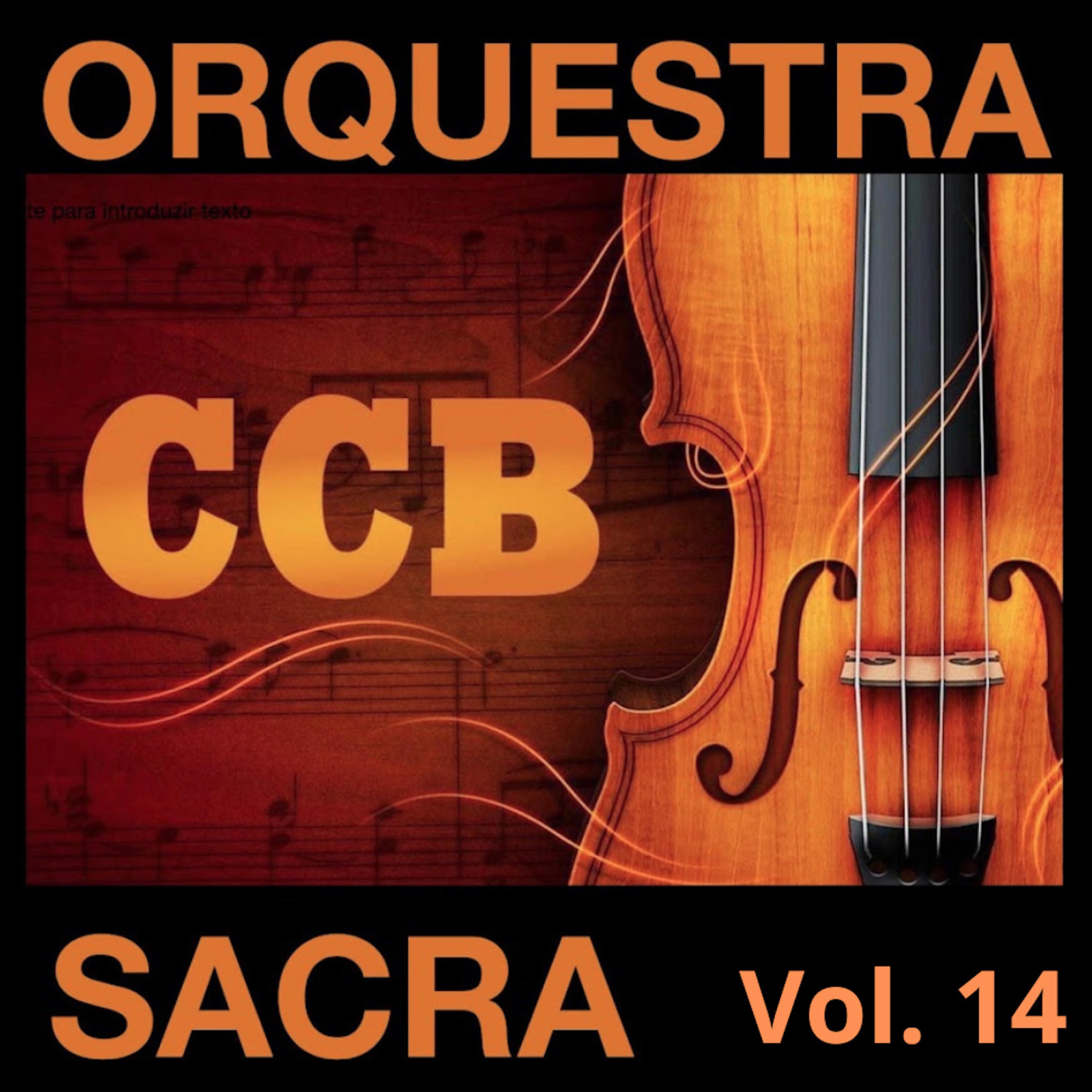 Hinos Sacros, Vol. 14 - CCB - Congregação Cristã