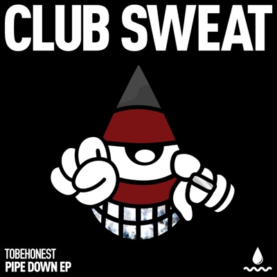 Pipe Down - Single