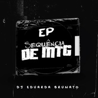 Sequência de MTG - DJ Eduarda Brunato