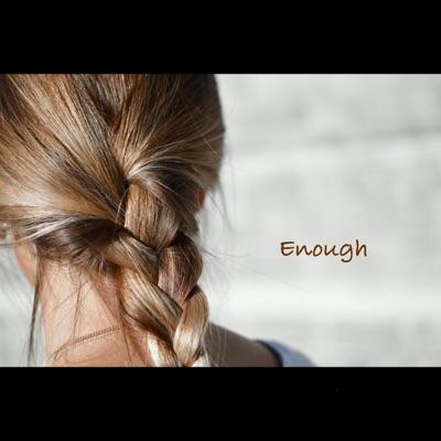 Enough - Single
