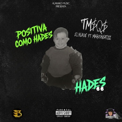 La positiva (feat. El Blade Hey Hey & Mariobeatzz) - Single