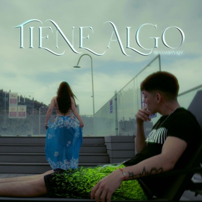 Tiene Algo - Single