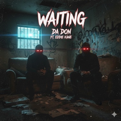 Waiting (feat. Eddie Kane) - Single