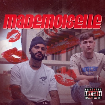 MADEMOISELLE (feat. Goié) - Single