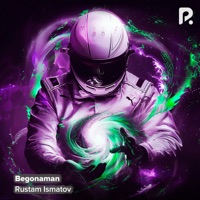 Begonaman - Single - Rustam Ismatov