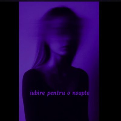Iubire pentru o noapte (feat. RXBBIE X CRAPPA X XERO) - Single