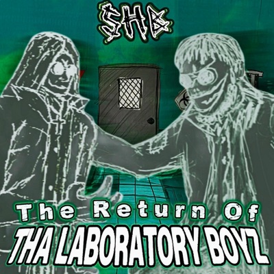Tha Slaughterhouse Brothers: The Return Of Tha Laboratory Boyz