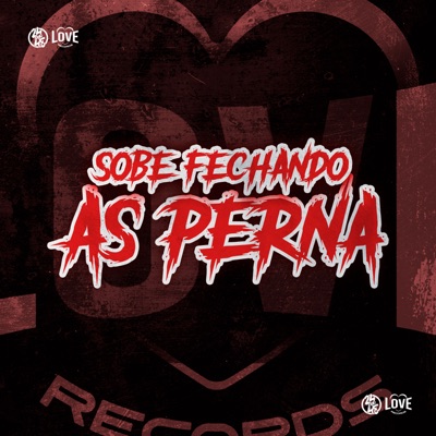 Sobe Fechando as Perna - Single