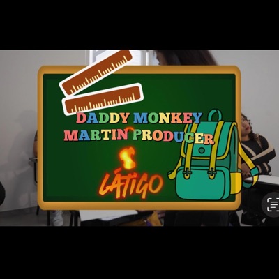 LATIGO (feat. Daddy Monkey) - Single