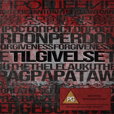 TILGIVELSE (feat. Profet) - Single