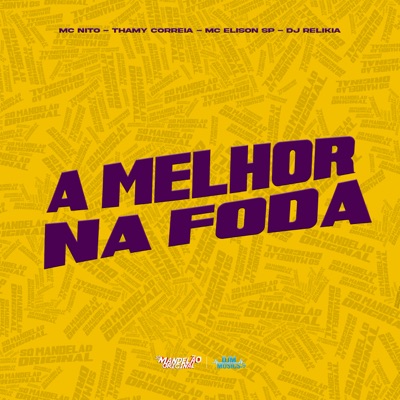 A Melhor na Foda - Single