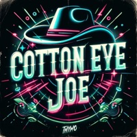 Cotton Eye Joe (Hardstyle Edit) - Single - Thymo