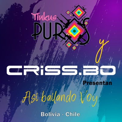 Grupo Criss.Bo - Así bailando voy
