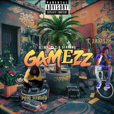 Gamezz (feat. Popi Junior) - Single