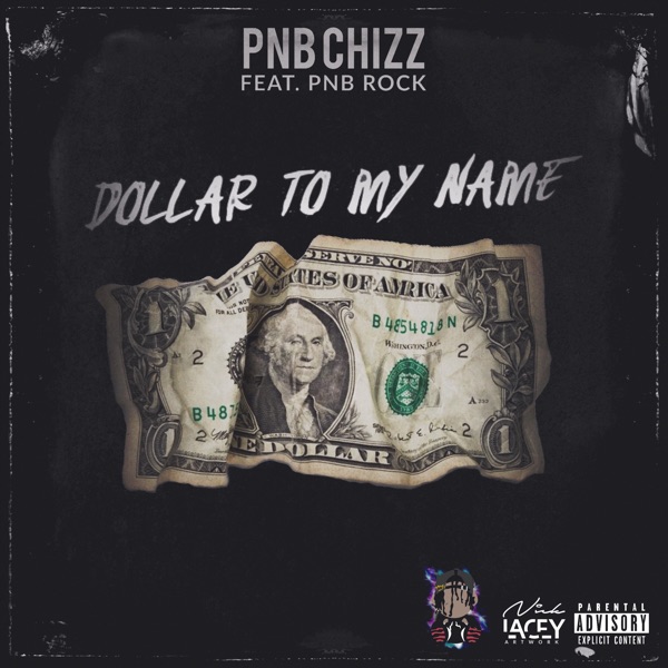 Dollar to My Name (feat. Pnb Rock) - Single album cover