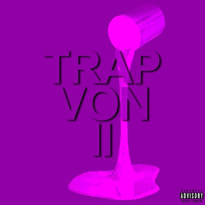 Trap Von 2 - EP