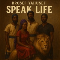Speak. Life (Be Free) Mix (feat. Truth Seeker, BenYAHmin & Yehudah144k) [Remix] - Single - BROSEF YAHUSEF