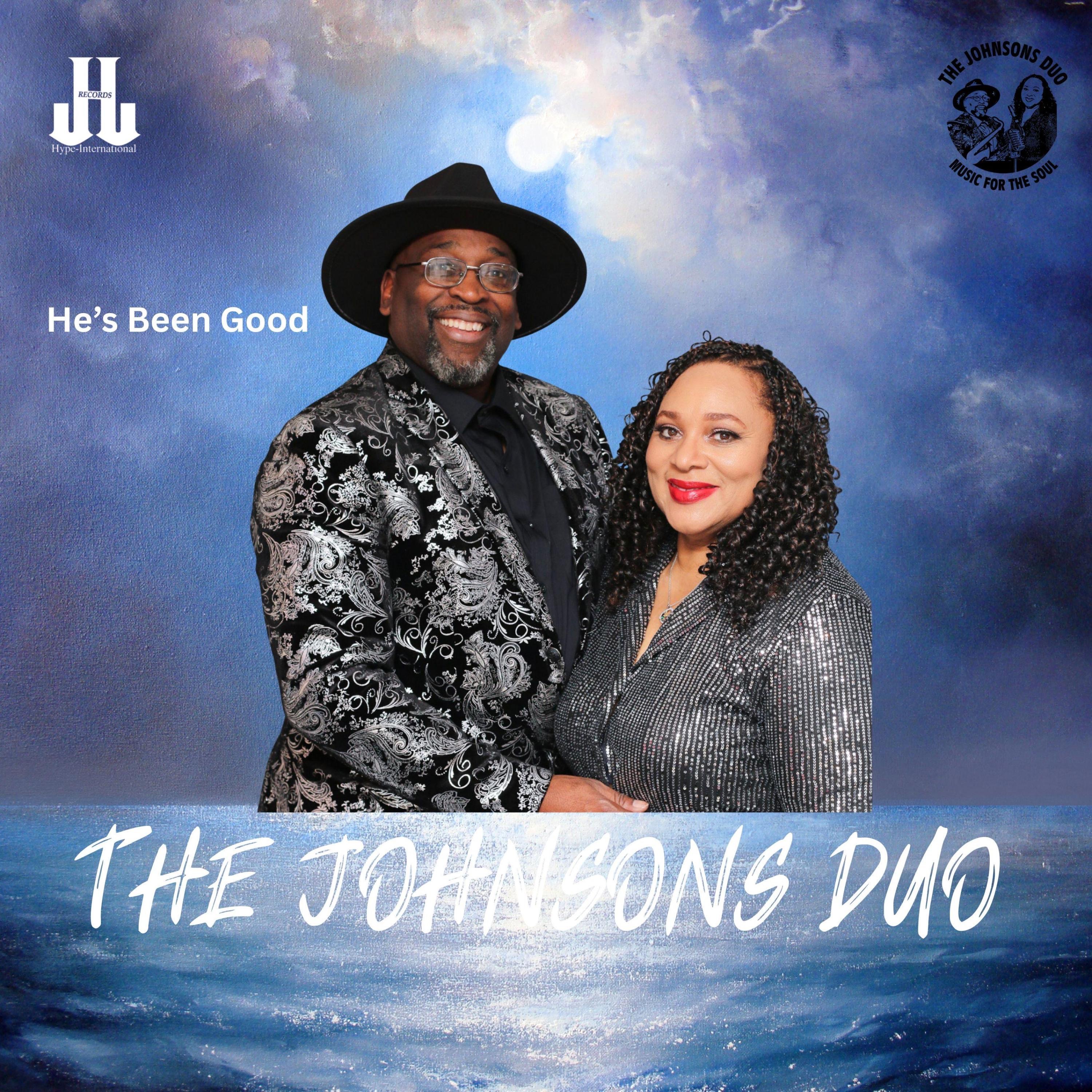 The Johnsons Duo - Get My Praise On