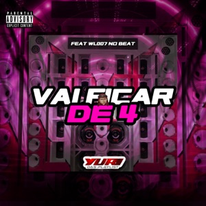 Vai Ficar de 4 (feat. WL007 NO BEAT)
