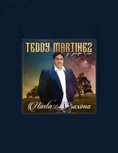 Teddy Martinez y Grupo Oro सुनें, म्यूज़िक वीडियो देखें, बायो पढ़ें, दौरे की तारीखें और बहुत कुछ देखें!